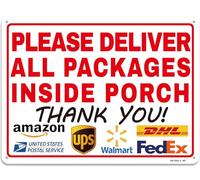 Please Deliver All Packages Inside Porch,Delivery Sign for Delivery Driver 9" x 12" Delivery Instructions for My Packages for Amazon USPS UPS DHL Fedex,Metal Aluminum Delivery Sign for Outdoor Use