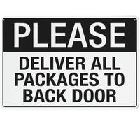 Please Deliver All Packages To Back Door Warning Metal Sign Tin Signs Aluminum Sign for Outdoors Use Yard Farm Fence Home Wall Decor 8x12 inch