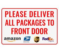 Please deliver all packages to front door aluminum composite signs for outdoor & indoor For Home Bathroom Restaurants Kitchen Garden Cave Garage Office Bar Cafe 8×12 INCH