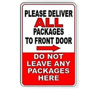 Please Deliver All Packages To Front Door Do Not Leave Packages Here Right Arrow Sign Wall Art Warning Caution Tin Signs Metal Road Yard Decor 8x12 Inch