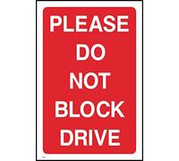 Please Do Not Block Drive Sign - 75mm x 100mm - Self Adhesive Sticker (P5)