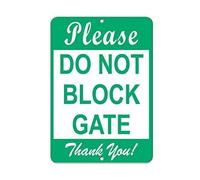Please Do Not Block Gate Thank You! Parking Sign Aluminum Metal Sign Metal Sign 8x12 Inches