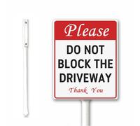 Please Do Not Block The Driveway Thank You Sign, No Parking Sign for Yard Front Door Garden Garage, 18x22 CM Aluminum Plaque With Stake, Sturdy Rust Free (red)