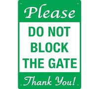 Please Do Not Block The Gate Sign 12X8 Inch Tin Sign Great For Garden And Yard Wall Decor
