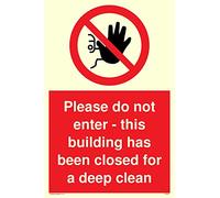 Please do not enter - this building has been closed for a deep clean sign - Vinyl Photoluminescent sticker