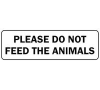 Please do not Feed The Animals Sign (L) - 1mm Plastic Sign (300m x 100mm)