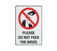 Please Do Not Feed The Birds Sign Sign, 8 X 12 Grade Sheeting Rust Free Aluminum, Weather Resistant, Waterproof, Easy To Mount