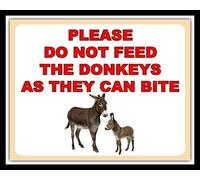 Please Do Not Feed The Donkeys as They Can Bite Metal Plaque Tin Gate Sign 12"x8" Yard Signs