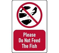 Please do not feed the fish Sign - 1mm flexible Plastic (300mm x 200mm)
