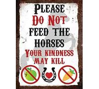 Please Do Not Feed The Horses Vintage Metal Sign 8X12 Inch