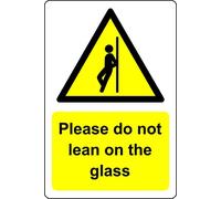 Please do not lean on the glass Safety sign - 1mm Plastic sign 200mm x 150mm