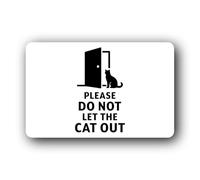Please do not let the cat out Sign - 14.0x9.0cm Brushed Aluminium