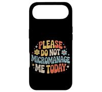 Please Do Not Micromanage Me Today Work Boundaries - Case for iPhone Air