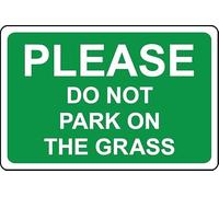 Please do not park on the grass safety sign - 1mm Plastic sign (300mm x 200mm)