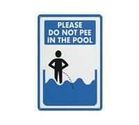 Please Do Not Pee In The Pool Sign 12 X 8 Inches Aluminum Sign Reflective - Uv Protected, Waterproof, Weatherproof And Fade Resistant - 4Pre-Drilled Holes