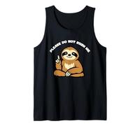 Please Do Not Rush Me Sloth for Relaxed Pace Lover Women Men Tank Top