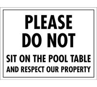 Please Do Not Sit On The Pool Table Respect Our Property Warning Sign Wall Poster Wall Sign Metal Tin Sign For Indoor Outdoor 20X30cm