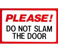 Please Do Not Slam The Door Sticker 86mm x 54mm Courier Van Minibus Taxi