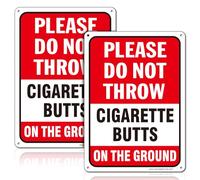 PLEASE DO NOT THROW CIGARETTE BUTTS ON THE GROUND