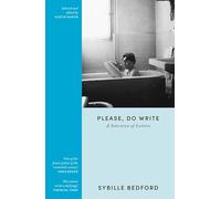Please, Do Write: A Selection of Letters