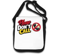 Please Don’t Make Phone Calls Shoulder Bag White