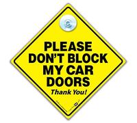 Please Don't Block My Car Doors Sign, Access Required Sign, Please Leave Room For Access Sign, Door Access Sign 14 cm x 14cm x 2cm