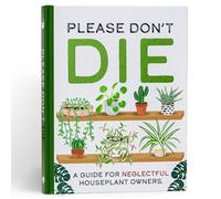 Please Don't Die - Houseplants