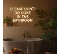 Please Don't Do Coke in The Bathroom Neon Light Home Party Wall Decor