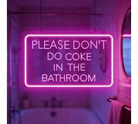 Please Dont Do Coke in The Bathroom Neon Sign, Adjustable Brightness Bathroom,LED Neon Light Signs,USB Powered,Light up Sign for Wall Decor Led Neon Signs Backdrop Living Room Birthday Party Christmas