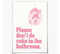 Please Dont Do Coke In The Bathroom Print Pink Wall Art Trendy Printable Art Retro Print Preppy Wall Art Prints Disco Art Retro Funky Decor Unframed8x12inch