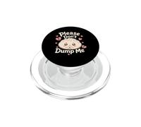 Please Don't Dump Me - Cute Bao Bun Dumpling Pun PopSockets PopGrip for MagSafe