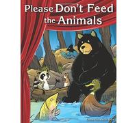 Please Don't Feed the Animals