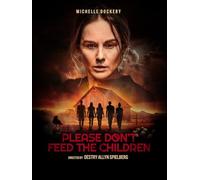 Please Don't Feed the Children