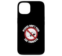 Please Don't Feed The Tourists Funny Tour Guiding Tour Guide Case for iPhone 13