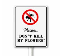 Please Dont Kill My Flowers Sign, No Peeing Dog Sign, No Dogs Allowed Yard Decor With Stake, 12x15 CM Sturdy Aluminum Weatherproof Rust Free Easy Install Outdoor Use