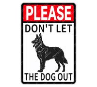 Please Don't Let The Dog Out German Shepherd Sign Vintage Aluminum Tin Signs for Home Bar Kitchen Garden Yard Wall Decor 8"x12"