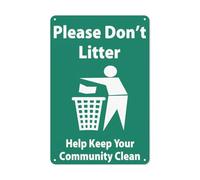 Please Don't Litter Help Keep Your Community Clean Warning Metal Sign, Indoor or Outdoor Use for Yard Garage Driveway House
