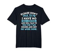 Please Don't Talk to Me I Have No Self Control - Funny Quote T-Shirt, Men's Big and Tall, Black, 5X Tall