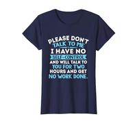 Please Don't Talk to Me I Have No Self Control - Funny Quote T-Shirt, Women, Navy Blue, X-Large