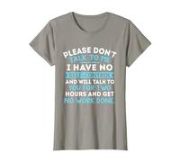 Please Don't Talk to Me I Have No Self Control - Funny Quote T-Shirt, Women, Slate Grey, Medium