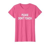 Please Don't Touch T-Shirt, Women, Pink Heather, X-Large