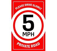 Please drive slowly, 5mph, private road - Self adhesive sticker (200mm x 150mm)