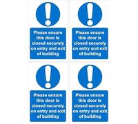 Please ensure this door is closed securely on entry and exit of building sign, 100x150mm, pack of 4 stickers on A4 sheet