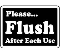Please.. Flush After Each Use Metal Sign Plaque Poster 8X12 Inches