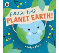 Please Help Planet Earth – A Ladybird eco book