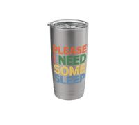 Please I Need Some Sleep Sleepy Tired Mood - Stainless Steel Insulated Tumbler
