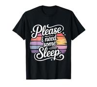Please I Need Some Sleep Sleepy Tired Mood - T-Shirt