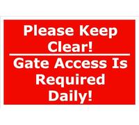 Please Keep Clear! Gate Access Is Required Daily | High Visibility Safety Warning Sign | PVC Foamex Sign for PPE Area Construction Site Factory Workshop Warehouse Entrance Indoor Outdoor Wall Door