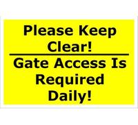 Please Keep Clear Gate Access Required Daily | High Visibility Safety Warning Sign | PVC Foamex Sign for PPE Area Construction Site Factory Workshop Warehouse Entrance Indoor Outdoor Wall Door