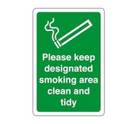 Please keep designated smoking area clean and tidy - safety sign, workplace safety, 1.2mm Rigid plastic for indoor/outdoor usage (200mm x 150mm) Viewing Distance within 5m.